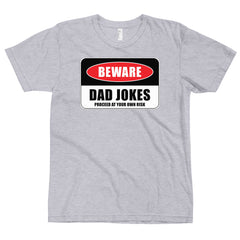 Beware Dad Jokes T-Shirt